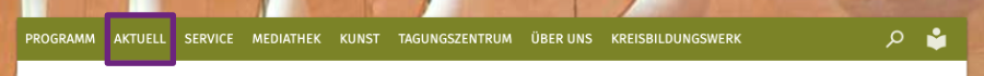 Abbildung des Menüs, Auswahl Aktuell
