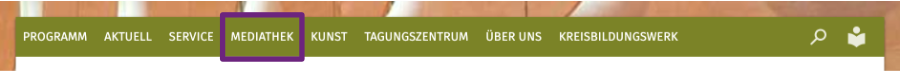 Abbildung des Menüs, Auswahl Mediathek