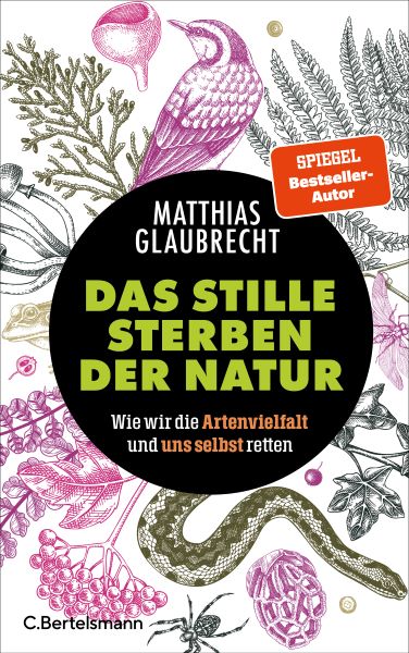 Matthias Glaubrecht Komma Das stille Sterben der Natur Copyright C Punkt Bertelsmann 2025